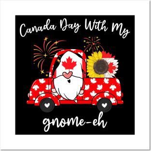 Gnome EH Canada Pride, Canada Day With My Gnomies Truck Posters and Art